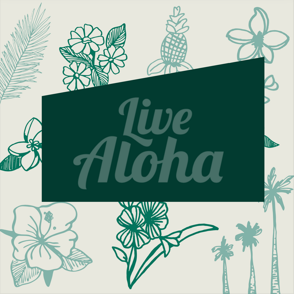Live Aloha Script Live Aloha - Wherever You Are! – Live Aloha Co